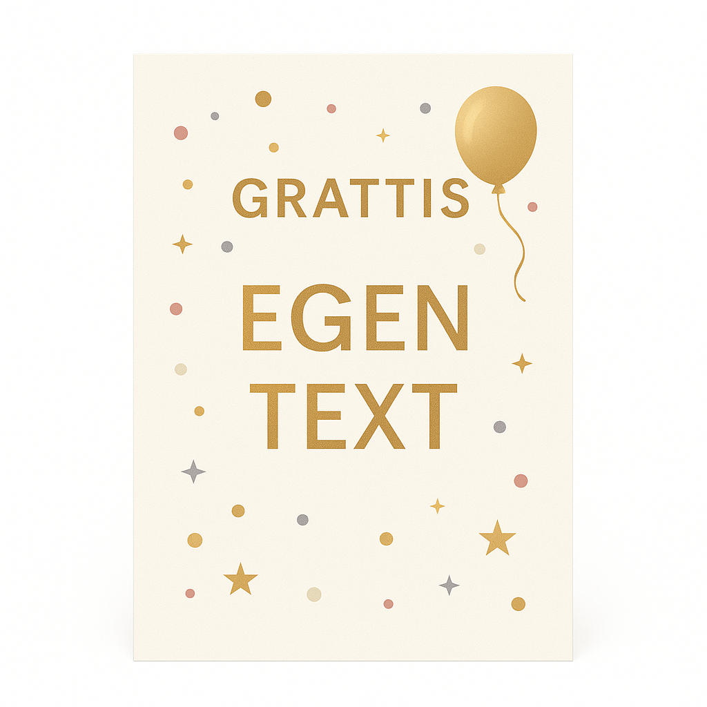 Födelsedags kort (Din egen text)